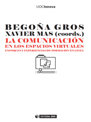 cover image of La comunicación en los espacios virtuales